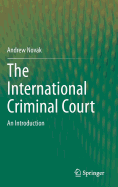 The International Criminal Court: An Introduction