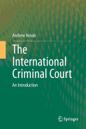 The International Criminal Court: An Introduction