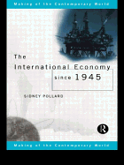 The International Economy Since 1945