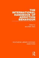 The International handbook of addiction behaviour