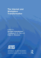 The Internet and Workplace Transformation