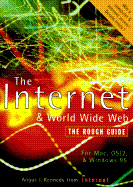 The Internet and World Wide Web: The Rough Guide, First Edition