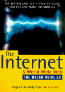 The Internet and World Wide Web: The Rough Guide, Version 2.0
