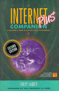The Internet Companion Plus: A Beginner's Start-Up Kit for Global Networking