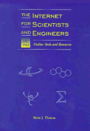 The Internet for Scientists and Engineers