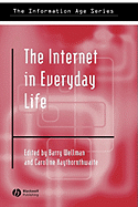 The Internet in Everyday Life