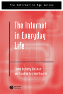 The Internet in Everyday Life