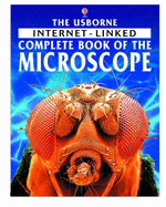 The Internet-linked Complete Book of the Microscope
