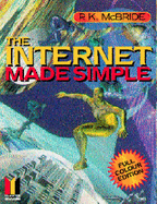 The Internet Made Simple: Colour Edition