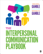 The Interpersonal Communication Playbook