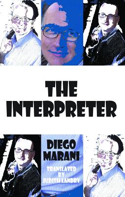 The Interpreter - Marani, Diego, and Landry, Judith (Translated by)