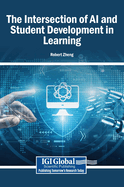 The Intersection of AI and Student Development in Learning