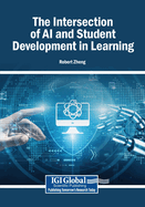 The Intersection of AI and Student Development in Learning