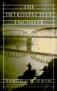 The Introspective Engineer