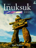 The Inuksuk Book