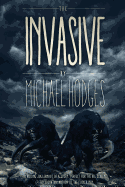 The Invasive
