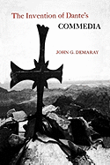 The Invention of Dante's Commedia