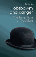 The Invention of Tradition