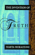 The Invention of Truth