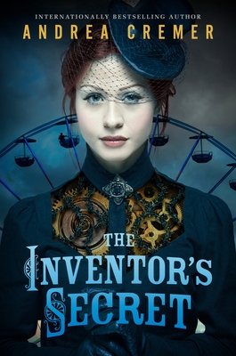 The Inventor's Secret - Cremer, Andrea