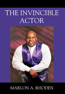 The Invincible Actor