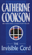 The Invisible Cord - Cookson, Catherine