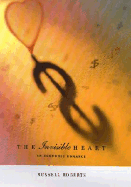 The Invisible Heart: An Economic Romance