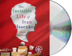 The Invisible Life of Ivan Isaenko