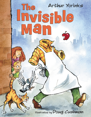The Invisible Man - Yorinks, Arthur