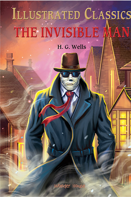 The Invisible Man - Wonder House Books