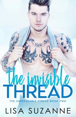 The Invisible Thread - Suzanne, Lisa
