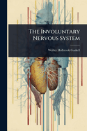 The Involuntary Nervous System