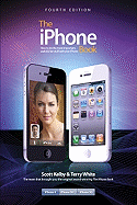 The iPhone Book: How to Do the Most Important, Useful & Fun Stuff with Your iPhone