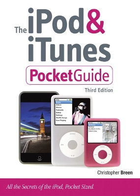 The iPod & iTunes PocketGuide - Breen, Christopher