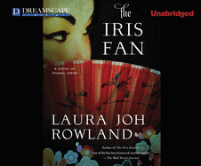 The Iris Fan: A Novel of Feudal Japan
