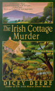 The Irish Cottage Murder: A Torrey Tunet Mystery