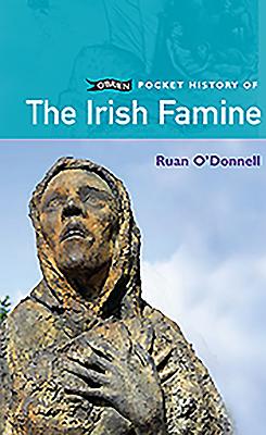 The Irish Famine - O'Donnell, Ruan