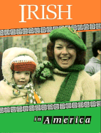The Irish in America