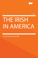 The Irish in America
