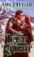 The Irish Knight