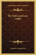 The Irish Land Laws (1880)