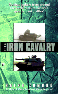 The Iron Calvalry - Zumbro, Ralph