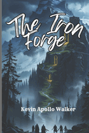 The Iron Forge