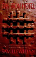 The Iron Hotel