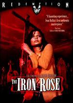 The Iron Rose
