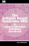 The Irritable Bowel Syndrome-Gastrointestinal Solutions Handbook