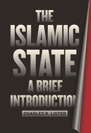 The Islamic State: A Brief Introduction