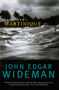 The Island: Martinique