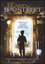The Island on Bird Street