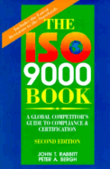 The ISO 9000 Book: A Global Competitor's Guide to Compliance and Certification
